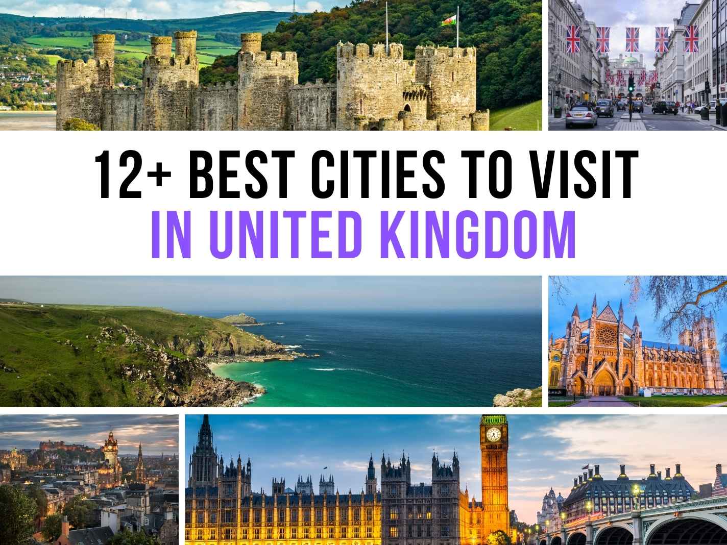 12+ Best Cities To Visit In United Kingdom [2025 Updated List]